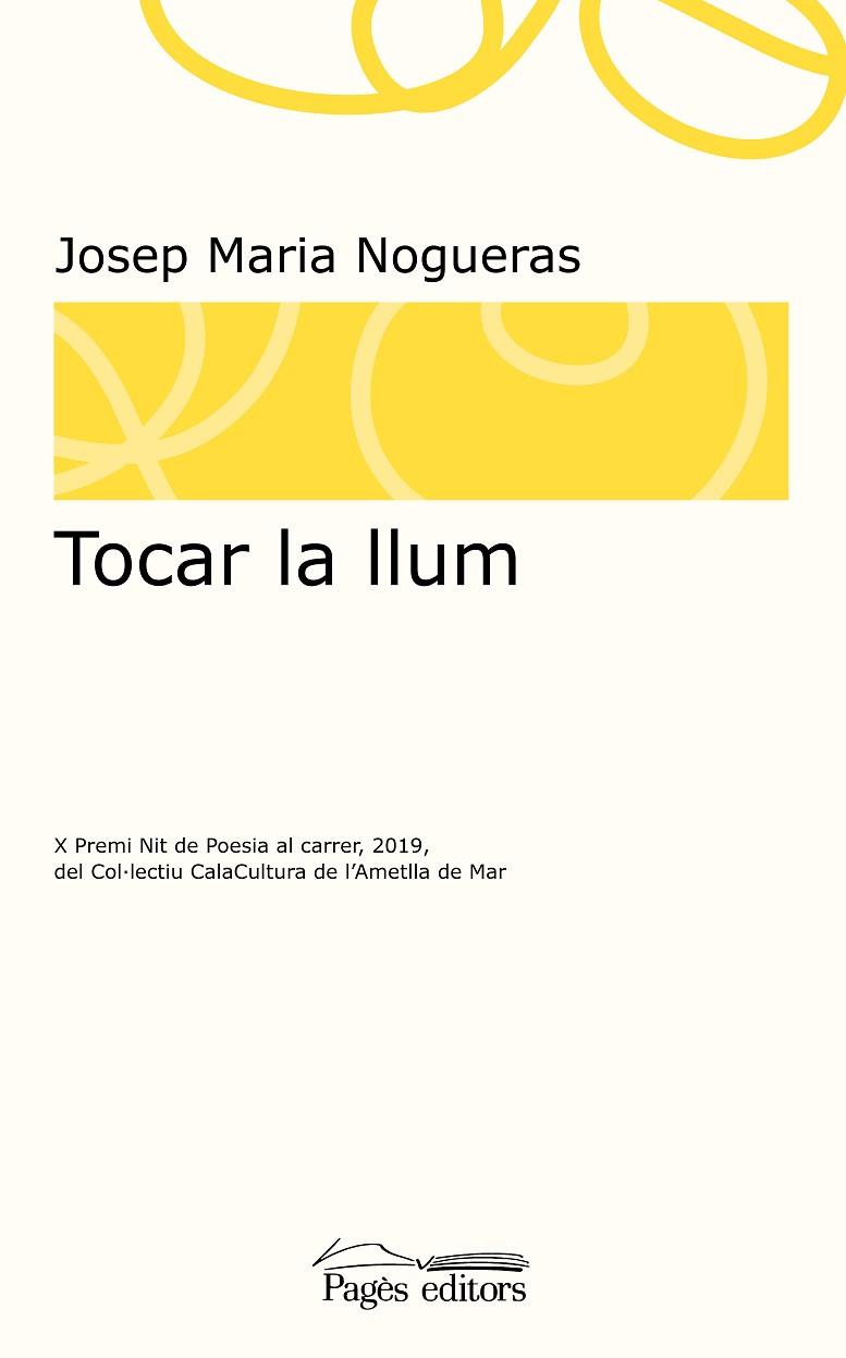 Tocar la llum | 9788413031798 | Josep Maria Nogueras