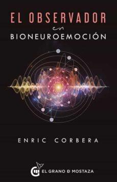 EL OBSERVADOR EN BIONEUROEMOCION | 9788412415988 | ENRIC CORBERA