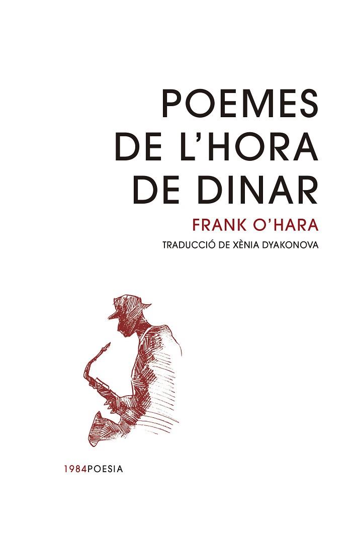 Poemes de l'hora de dinar | 9788418858154 | Frank O'hara