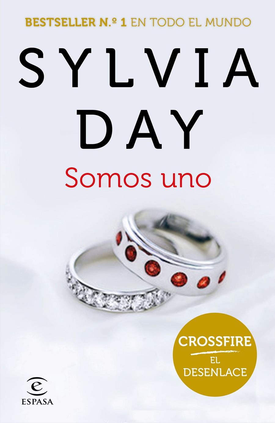 CROSSFIRE V SOMOS UNO | 9788467047042 | SYLVIA DAY
