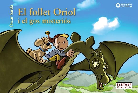 EL FOLLET ORIOL I EL GOS MISTERIÓS | 9788448947842 | OSCAR SARDA