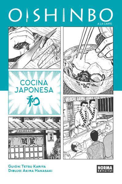 OISHINBO A LA CARTE 1 COCINA JAPONESA | 9788467918380 | TETSU KARIYA & AKIRA HANASAKI