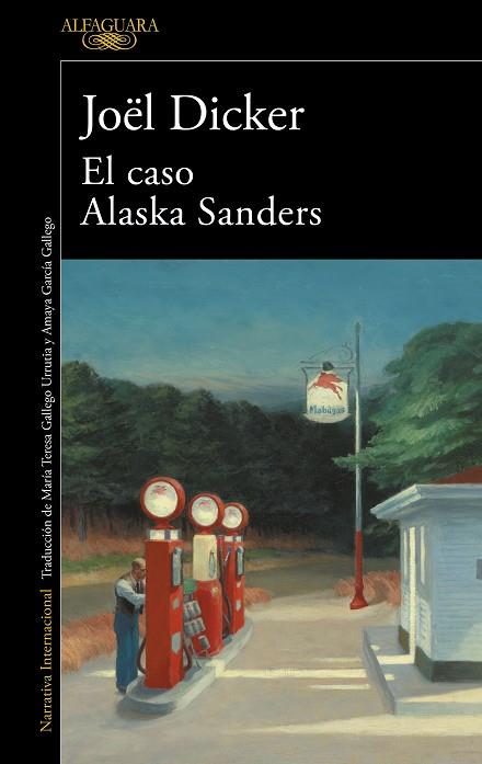 EL CASO ALASKA SANDERS | 9788420462127 | JOEL DICKER