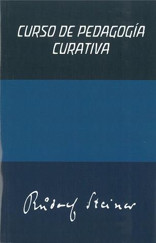 CURSO DE PEDAGOGÍA CURATIVA | 9788412208986 | Rudolf Steiner
