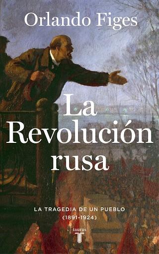 LA REVOLUCION RUSA | 9788430624249 | ORLANDO FIGES
