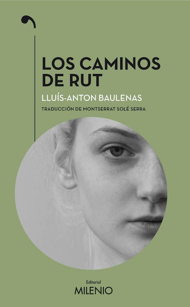 LOS CAMINOS DE RUT | 9788497438841 | LLUIS ANTON BAULENAS SETO