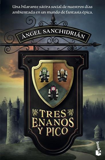 TRES ENANOS Y PICO | 9788408205548 | ANGEL SANCHIDRIAN