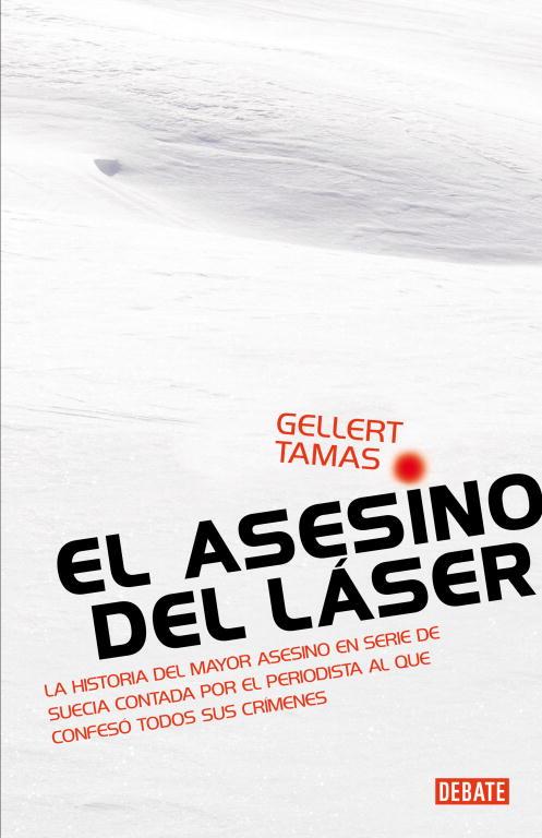 EL ASESINO DEL LASER | 9788483068885 | TAMAS, GELLERT