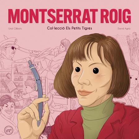 Montserrat Roig | 9788416855674 | URIOL GILIBETS