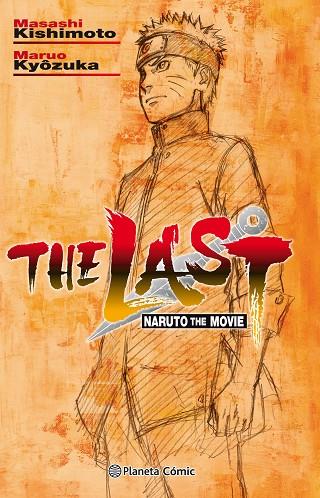 NARUTO THE LAST | 9788491737131 | MASASHI KISHIMOTO