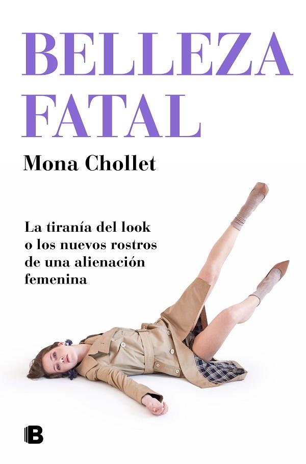 BELLEZA FATAL | 9788466667302 | MONA CHOLLET