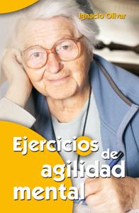 EJERCICIOS DE AGILIDAD MENTAL | 9788498422085 | OLIVAR, IGNACIO