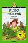 LA LEYENDA DE BONI MARTIN | 9788420729039 | JOSE LUIS OLAIZOLA