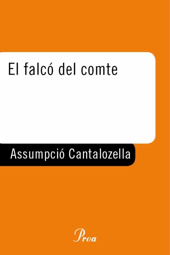 EL FALCO DEL COMTE | 9788484375463 | CANTALOZELLA, ASSUMPCIO