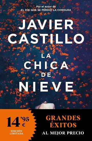 LA CHICA DE NIEVE | 9788466359351 | JAVIER CASTILLO