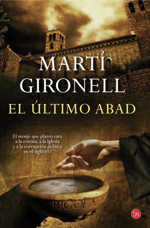 EL ULTIMO ABAD | 9788466327855 | MARTI GIRONELL