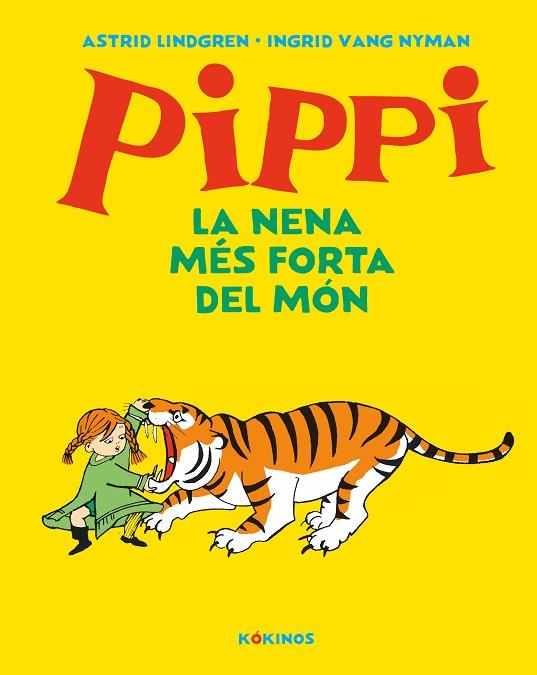 La Pippi la nena més forta del món | 9788417742584 | Astrid Lindgren