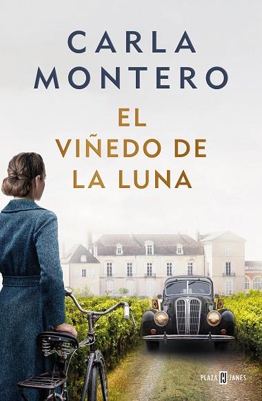 EL VIÑEDO DE LA LUNA | 9788401029752 | CARLA MONTERO