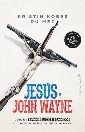 Jesús y John Wayne | 9788412619881 | KRISTIN KOBES DU MEZ