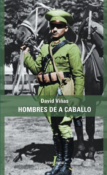 HOMBRES A CABALLO | 9789871180257 | DAVID VIÑAS
