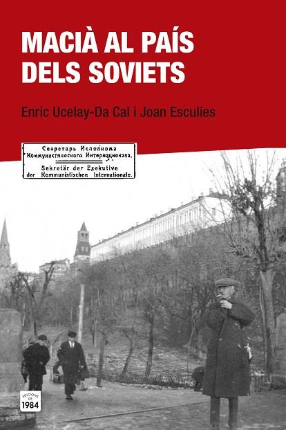 MACIA AL PAIS DELS SOVIETS | 9788415835684 | UCELAY-DA CAL, ENRIC & ESCULIES, JOAN