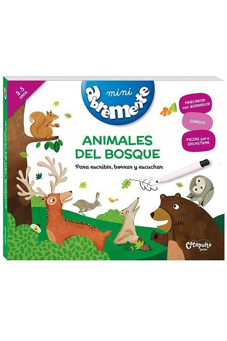 MINI ABREMENTE ANIMALES DEL BOSQUE 3-5 AÑOS | 9789876378802 | LOS EDITORES DE CATAPULTA