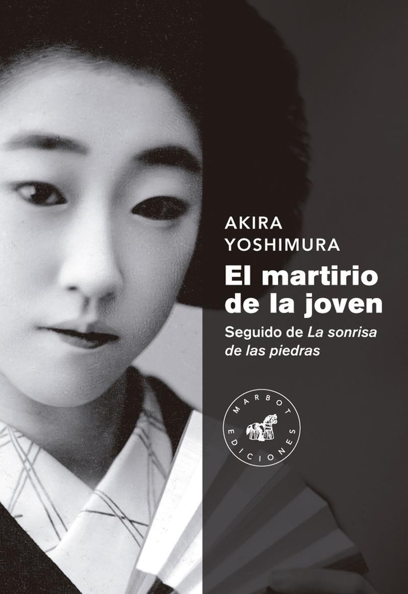 El martirio de la joven | 9788492728640 | AKIRA YOSHIMURA