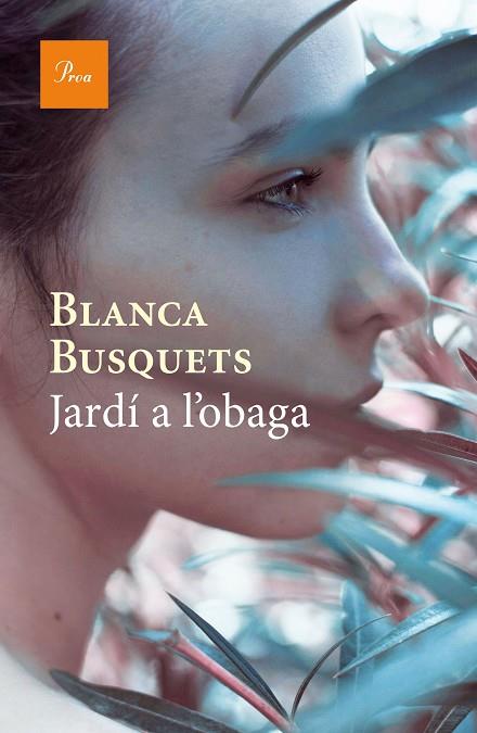 JARDI A L'OBAGA | 9788475886015 | BLANCA BUSQUETS