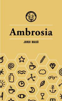 AMBROSIA | 9788412070590 | JORDI MASÓ RAHOLA