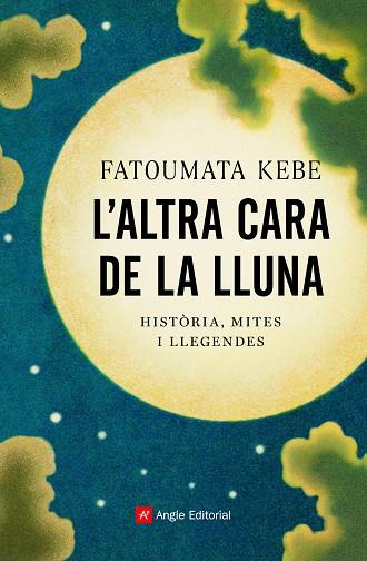 L'ALTRA CARA DE LA LLUNA | 9788418197178 | FATOUMATA KEBE