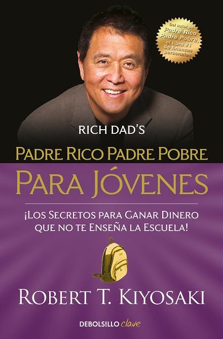 PADRE RICO PADRE POBRE PARA JOVENES | 9788466354356 | ROBERT T. KIYOSAKI