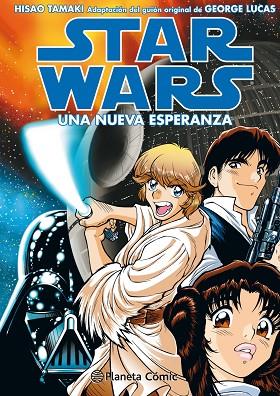 STAR WARS EPISODIO 4 UNA NUEVA ESPERANZA | 9788491730088 | HISAO TAMAKI & GEORGE LUCAS