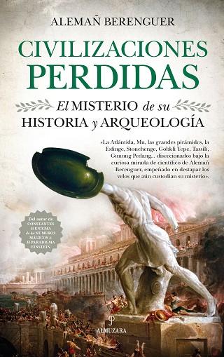 Civilizaciones perdidas El misterio de su historia y arqueologia | 9788417418960 | Alemañ Berenguer