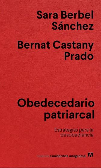 Obedecedario patriarcal | 9788433922854 | Sara Berbel Sanchez & Bernat Castany Prado