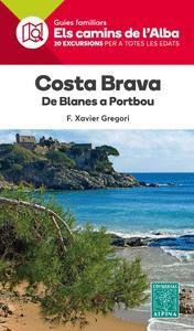COSTA BRAVA DE BLANES A PORTBOU | 9788480907354 | F. XAVIER GREGORI
