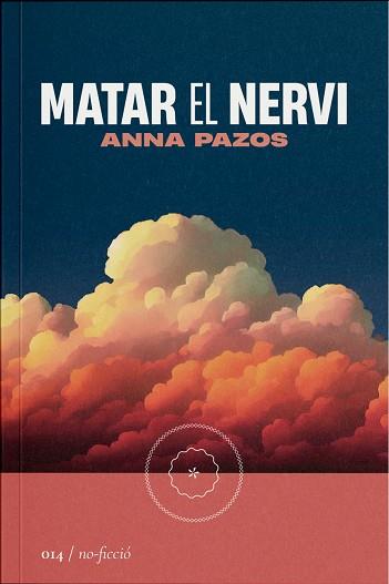 MATAR EL NERVI | 9788419059147 | ANNA PAZOS