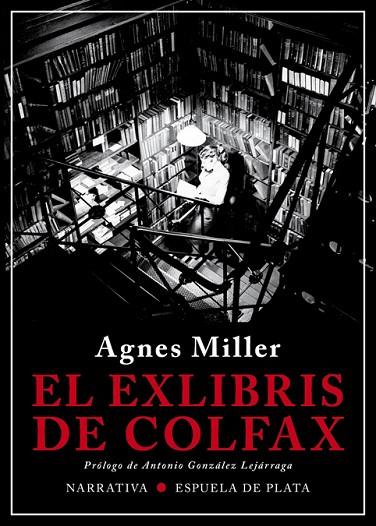 EL EXLIBRIS DE COLFAX | 9788417146849 | AGNES MILLER