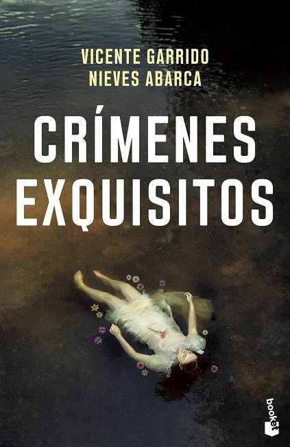 Crímenes exquisitos | 9788408260615 | Vicente Garrido Genovés & Nieves Abarca