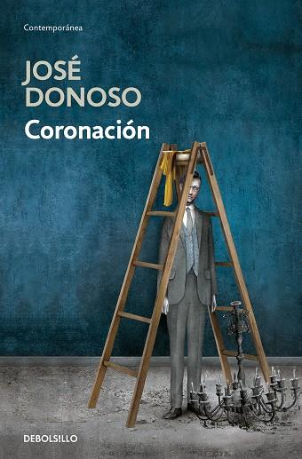 CORONACION | 9788466358989 | JOSE DONOSO