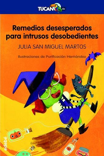 REMEDIOS DESESPERADOS PARA INTRUSOS DESOBEDIENTES | 9788468334196 | JULIA SAN MIGUEL MARTOS