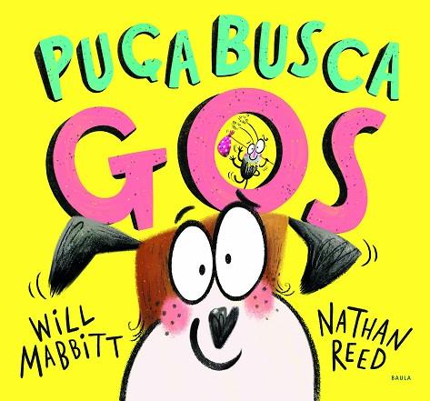 PUÇA BUSCA GOS | 9788447943272 | WILL MABBITT & NATHAN REED