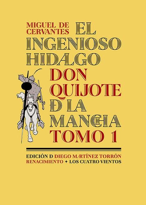 El ingenioso hidalgo don Quijote de la Mancha TOMO 1 | 9788418387395 | MIGUEL DE CERVANTES SAAVEDRA