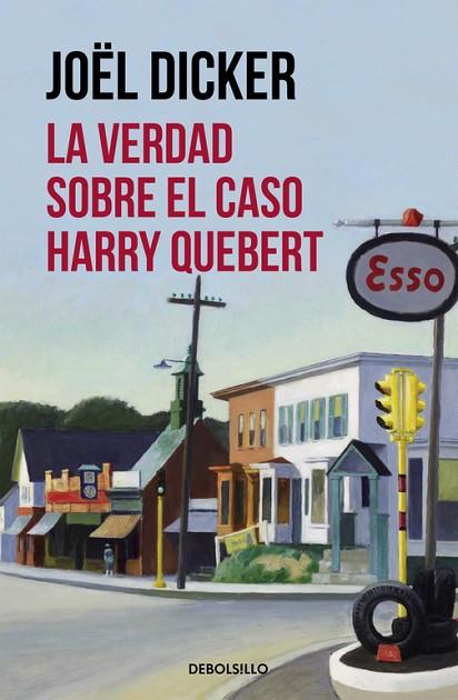 LA VERDAD SOBRE EL CASO HARRY QUEBERT | 9788490628379 | JOEL DICKER