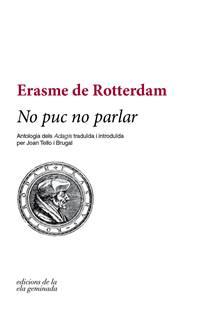 NO PUC NO PARLAR | 9788494856129 | ERASME DE ROTTERDAM