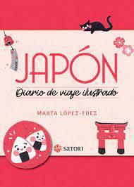 JAPÓN DIARIO DE UN VIAJE ILUSTRADO | 9788419035561 | MARTA LOPEZ-FDEZ