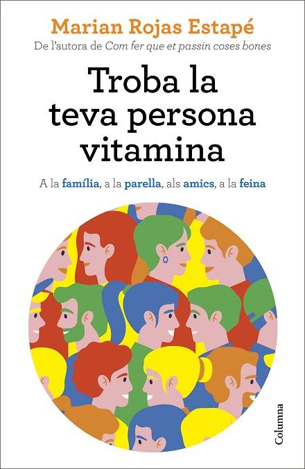 Troba la teva persona vitamina | 9788466427869 | Marian Rojas Estapé