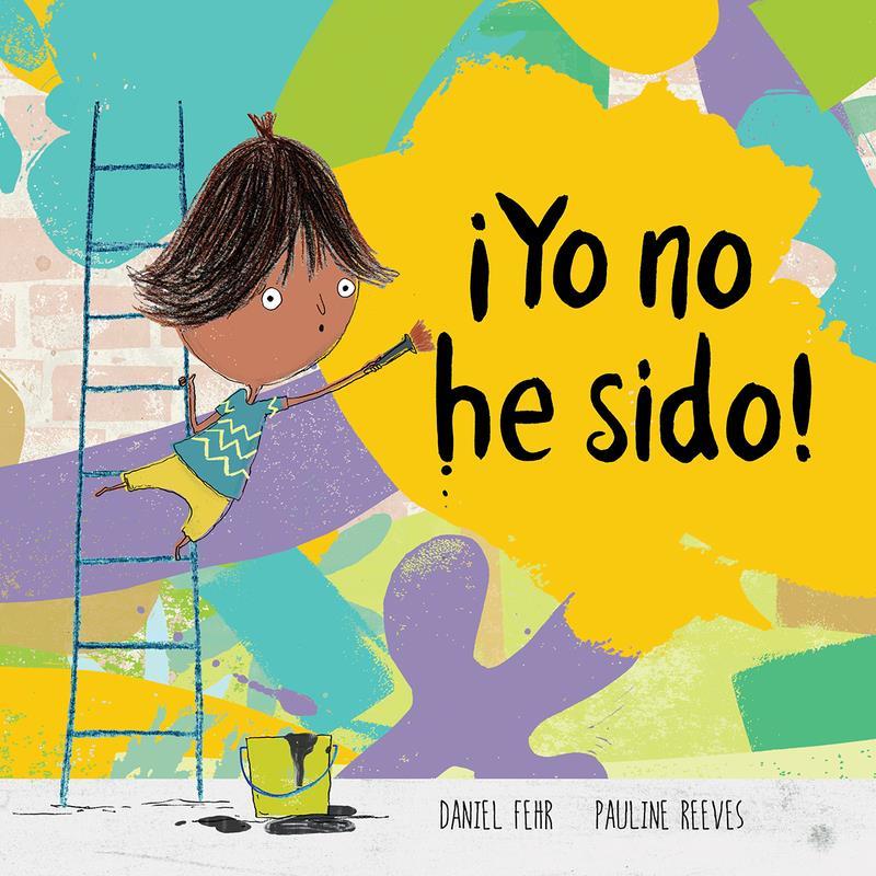 ¡YO NO HE SIDO! | 9788417673093 | DANIEL FEHR & PAULINE PEEVES