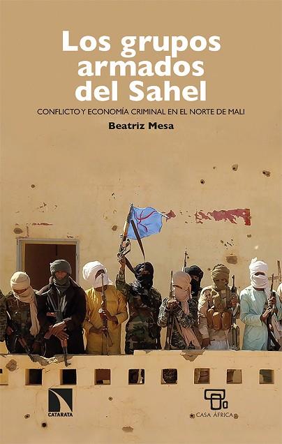 Los grupos armados del Sahel | 9788413524993 | BEATRIZ MESA