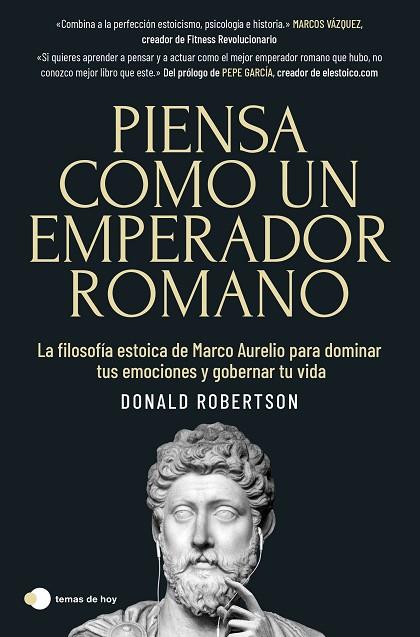 Piensa como un emperador romano | 9788419812230 | Donald Robertson