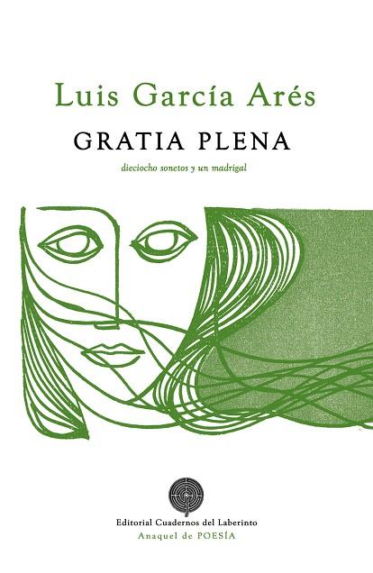 Gratia plena | 9788418997174 | LUIS GARCIA ARES